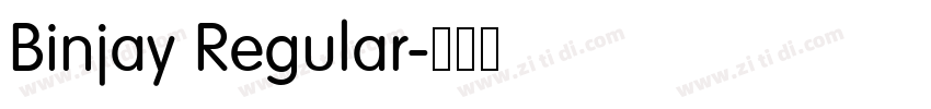 Binjay Regular字体转换 Binjay Regular字体转换